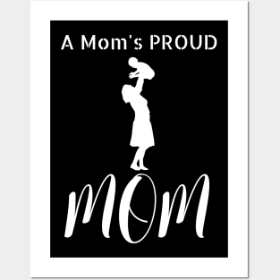 A Mom's Proud Mom Posters and Art